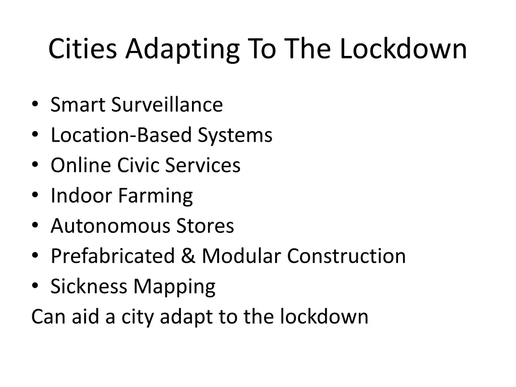 cities adapting to the lockdown 1