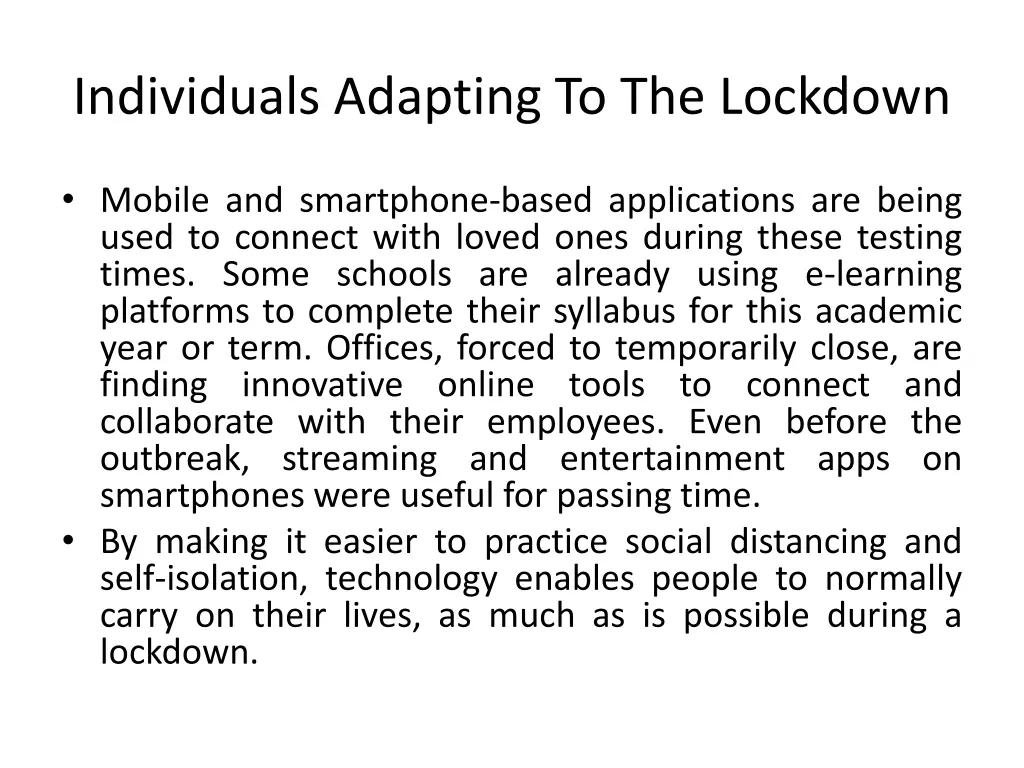 individuals adapting to the lockdown