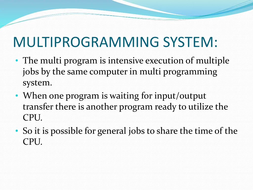 multiprogramming system