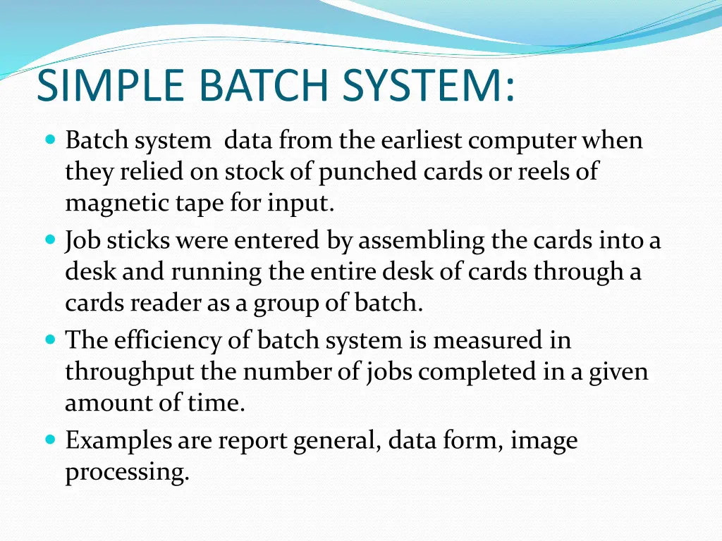 simple batch system