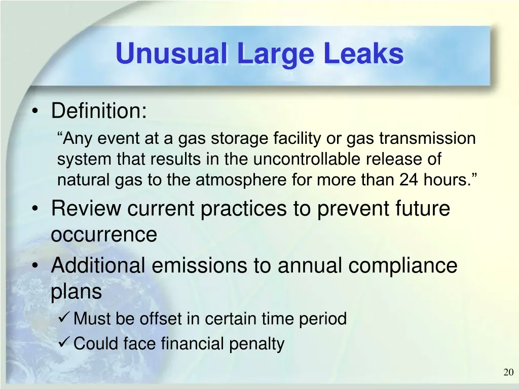 unusual large leaks