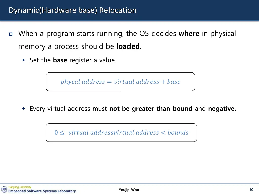 dynamic hardware base relocation