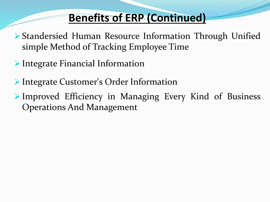 benefits of erp continued