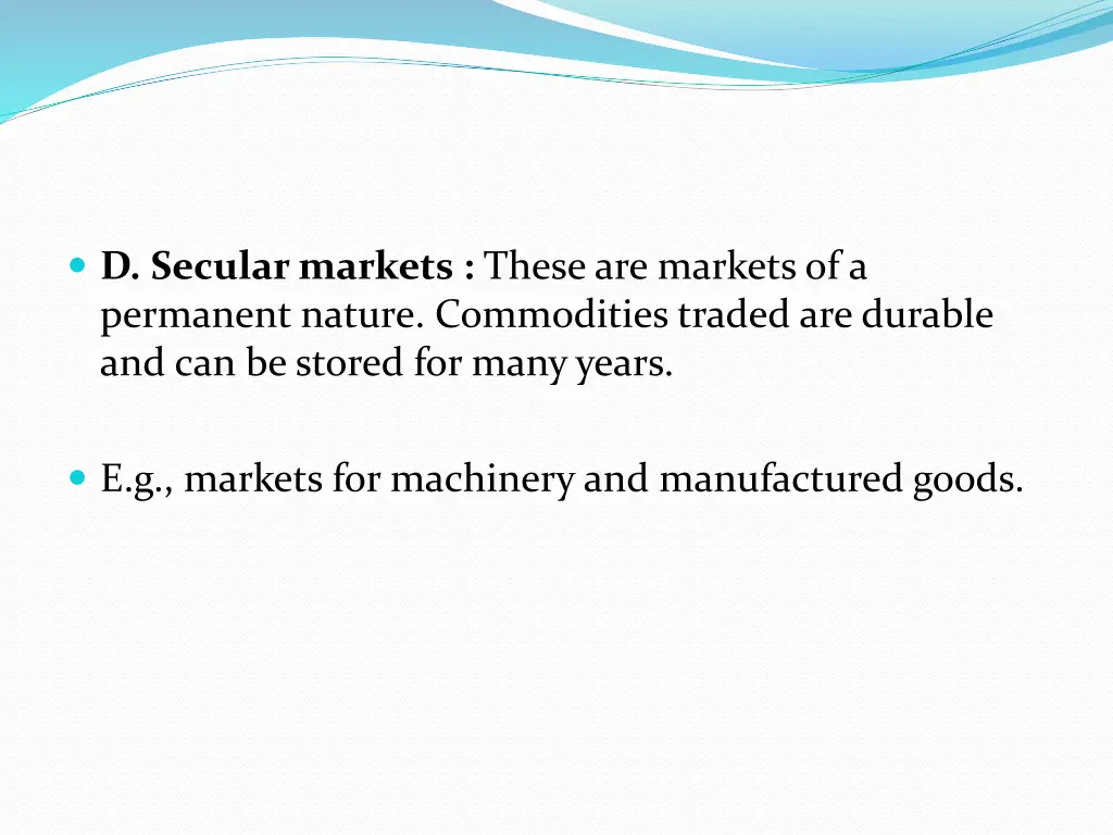 d secular markets these are markets
