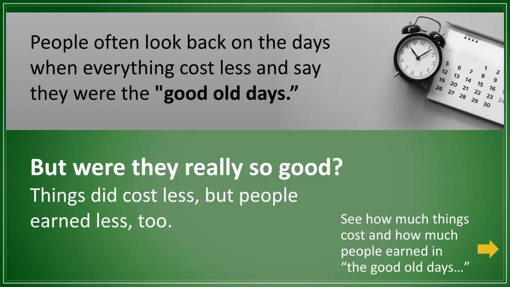 people often look back on the days when