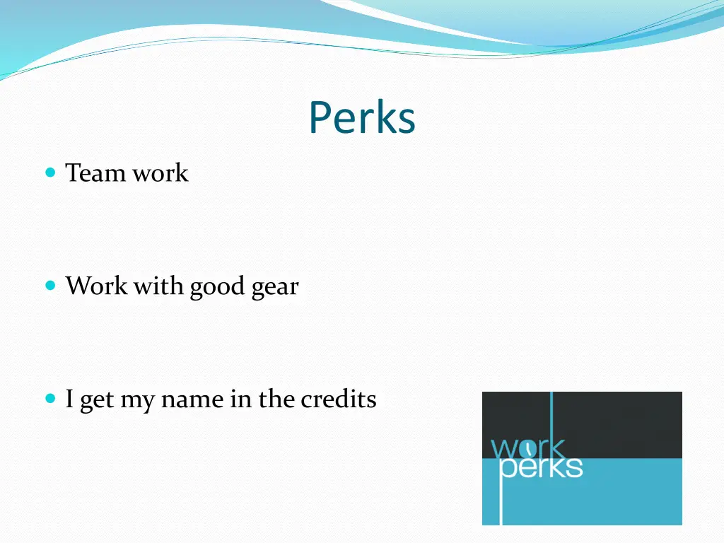 perks 1