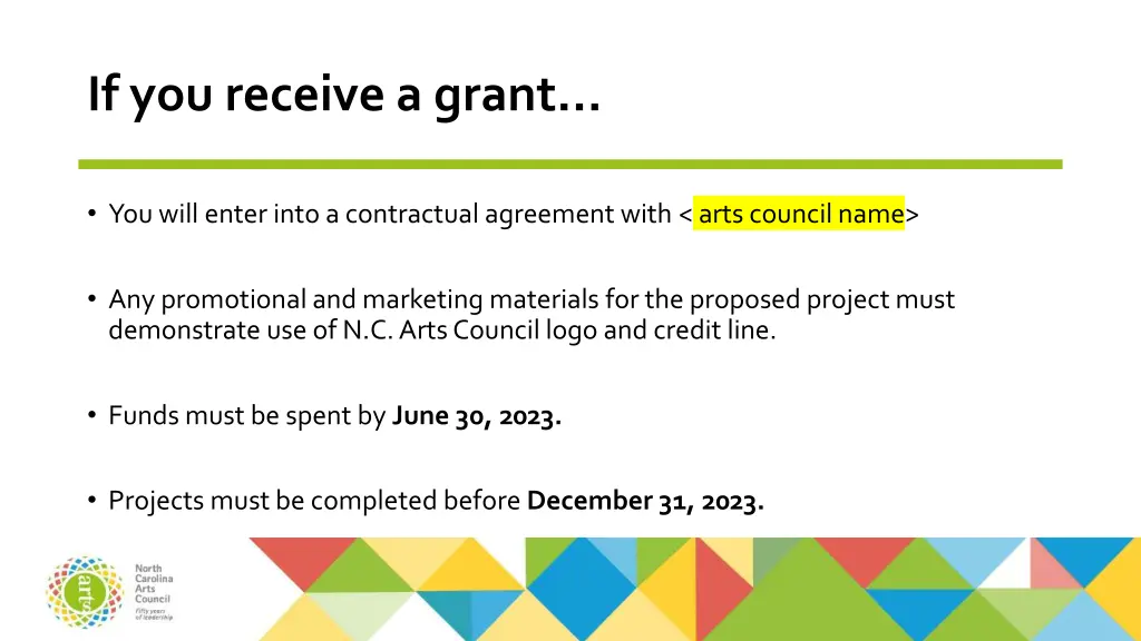 if you receive a grant