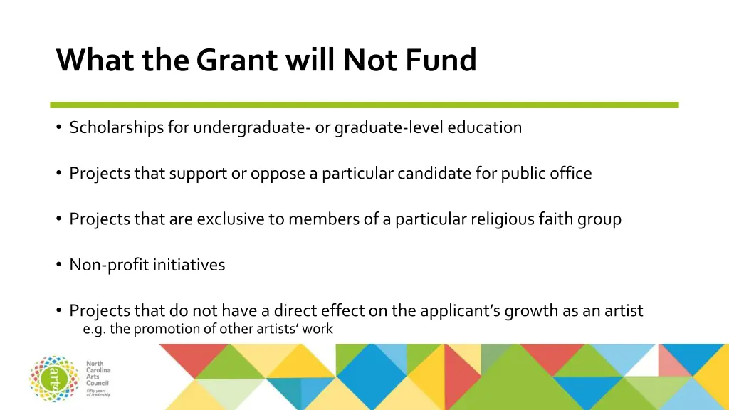 what the grant will not fund