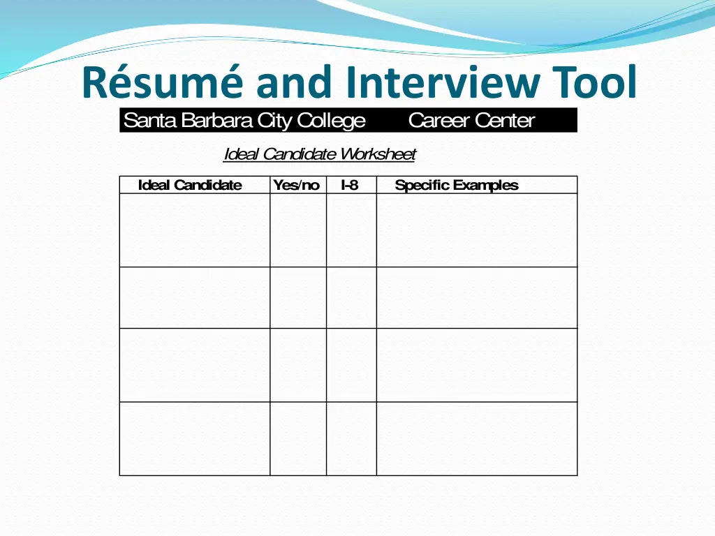 r sum and interview tool santa barbara city