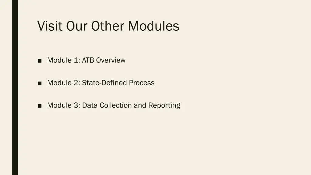 visit our other modules