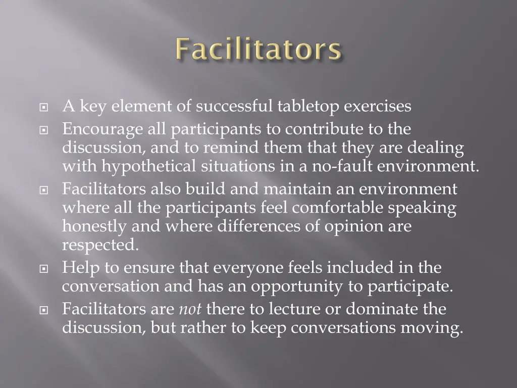 a key element of successful tabletop exercises