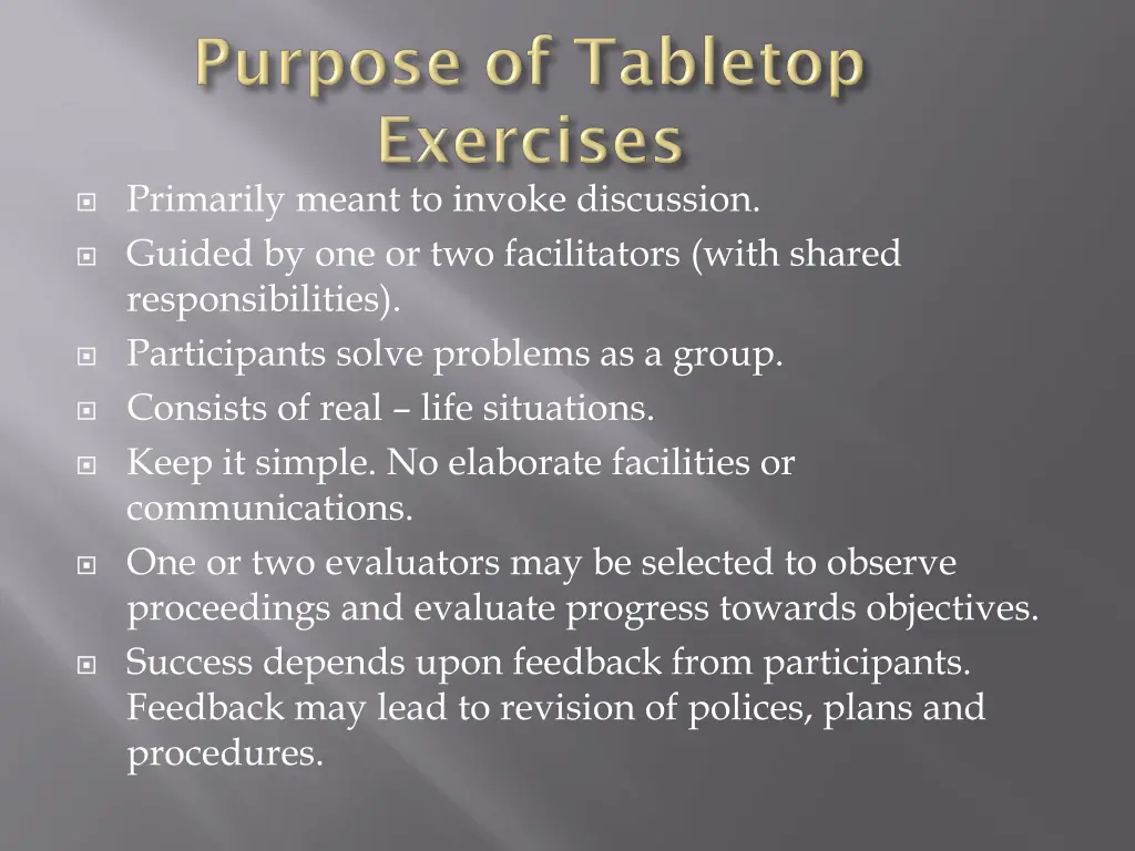 primarily meant to invoke discussion guided