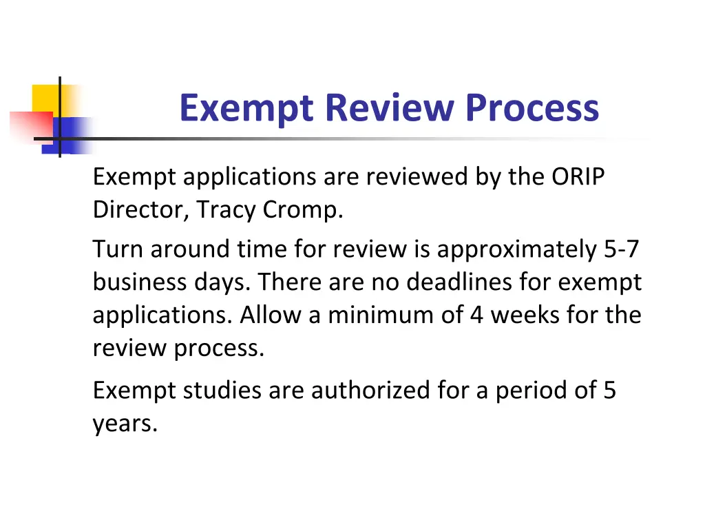 exempt review process
