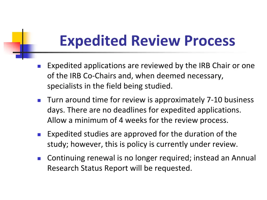 expedited review process