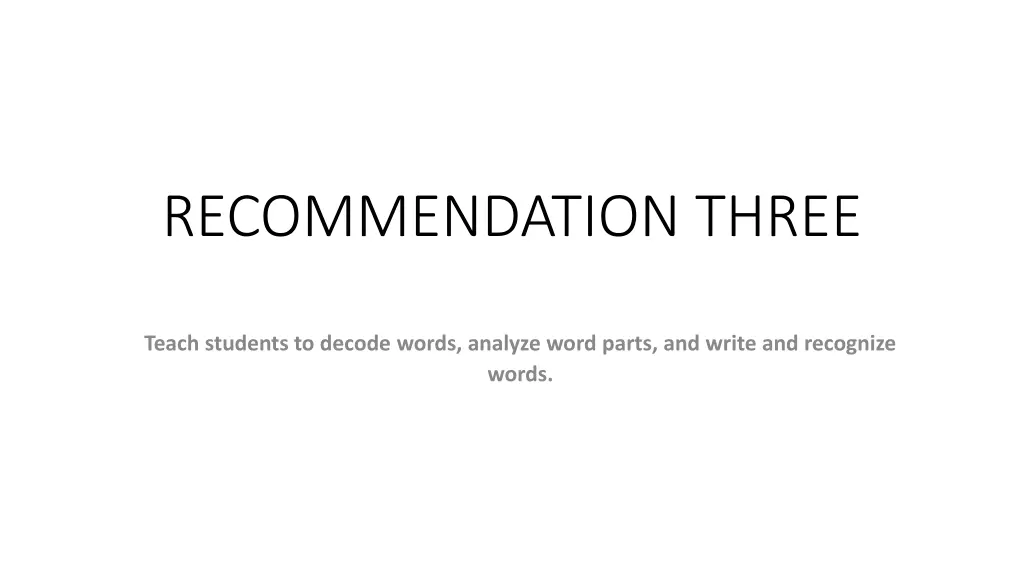 recommendation three