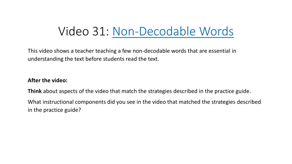 video 31 non decodable words