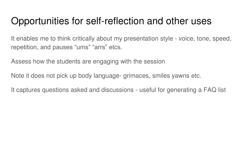 opportunities for self reflection and other uses