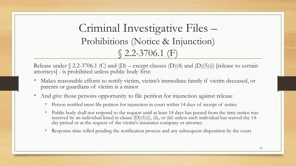 criminal investigative files prohibitions notice
