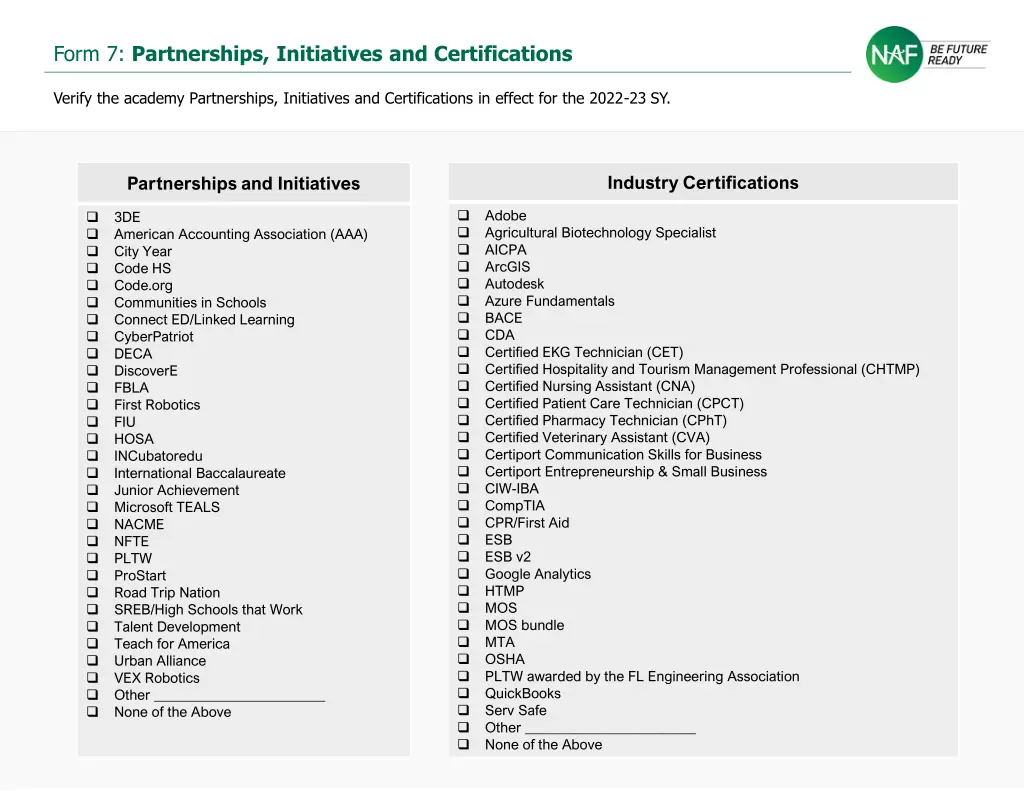 form 7 partnerships initiatives and certifications
