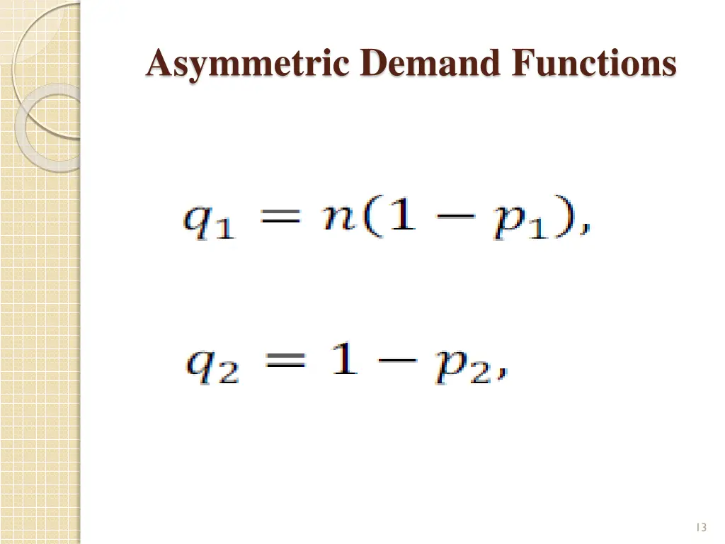 asymmetric demand functions