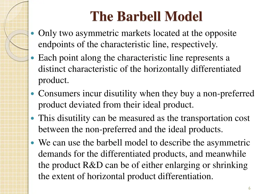 the barbell model
