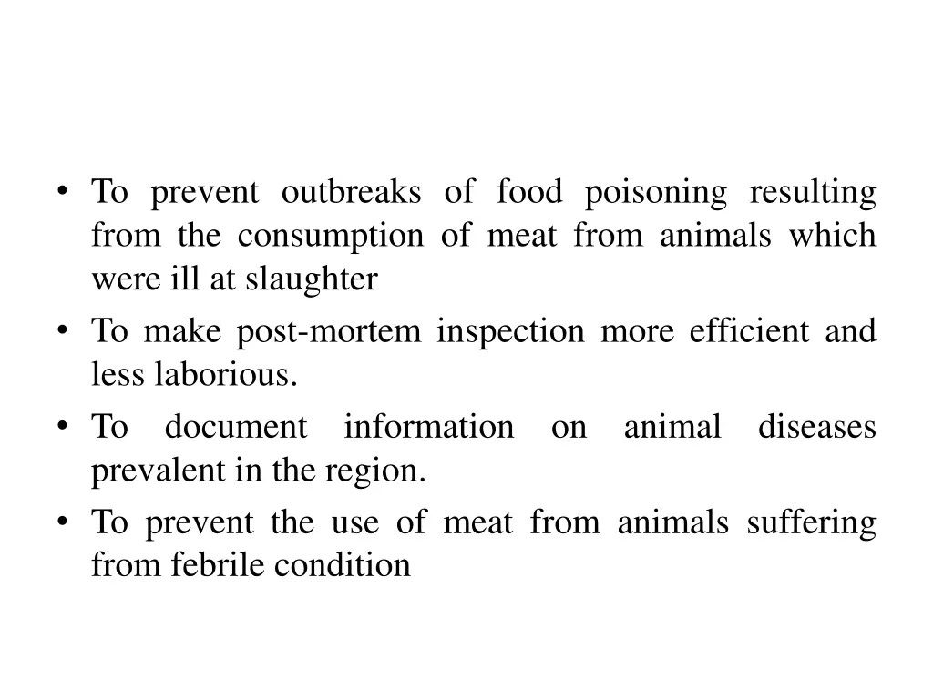 to prevent outbreaks of food poisoning resulting