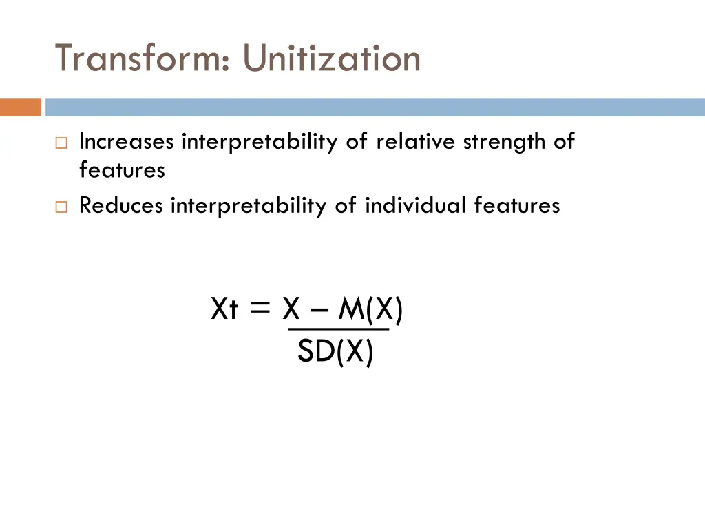 transform unitization