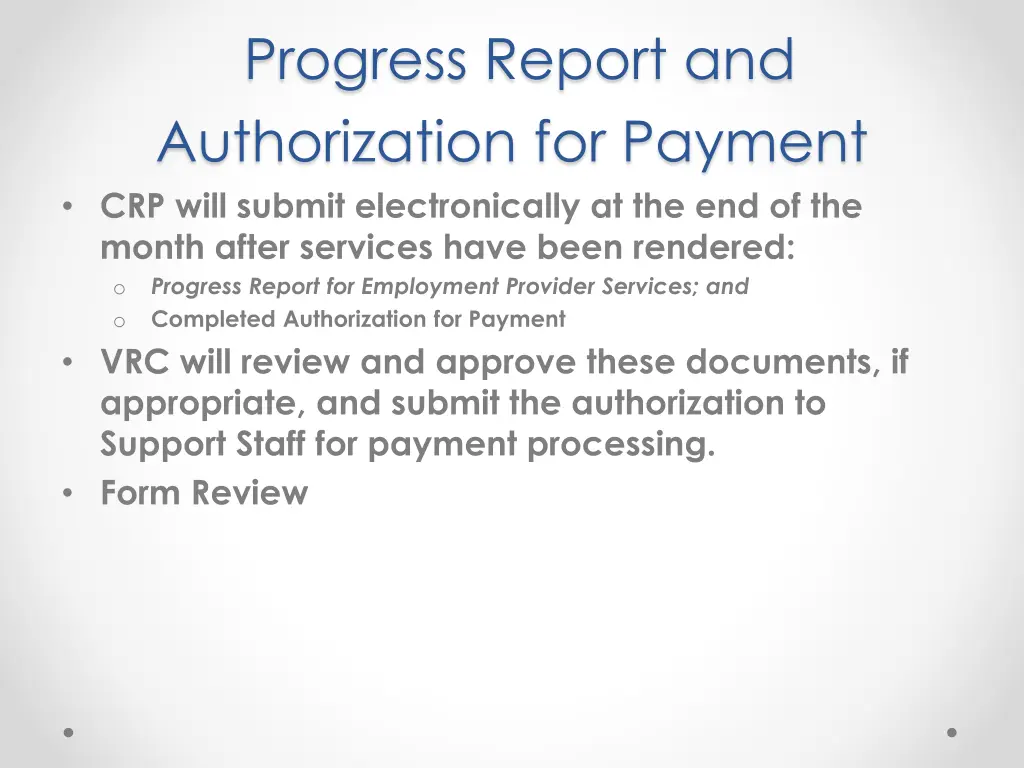 progress report and authorization for payment