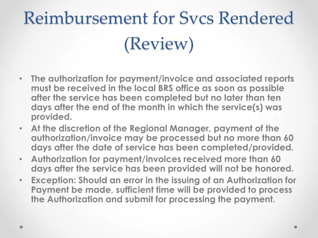 reimbursement for svcs rendered review