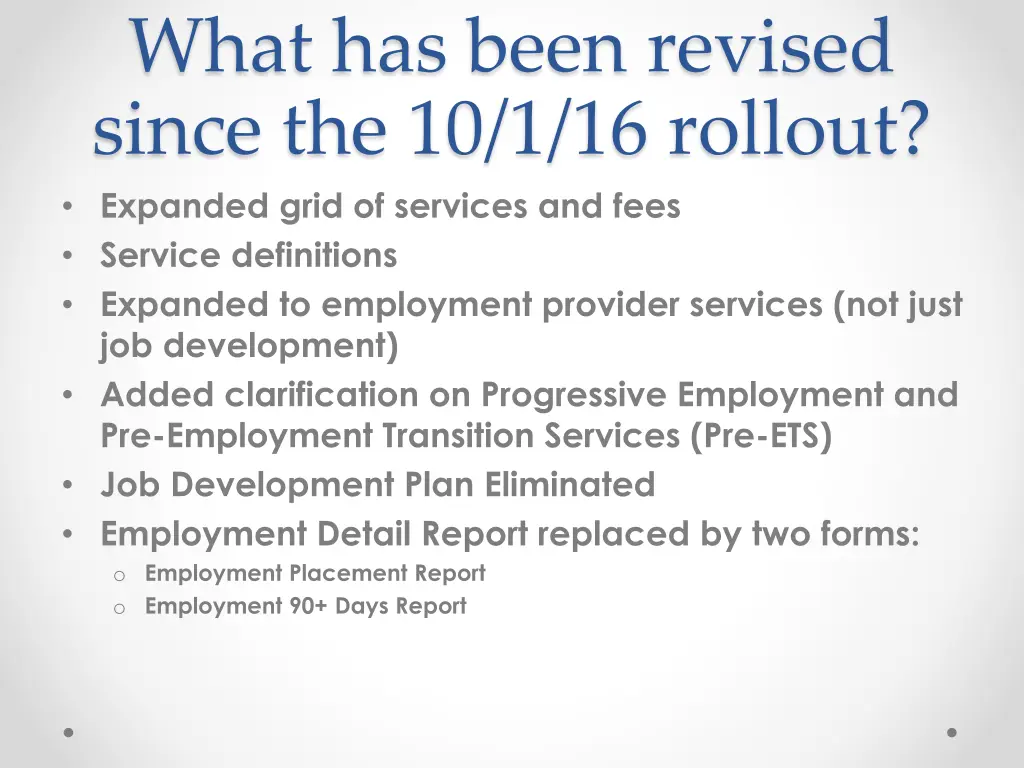 what has been revised since the 10 1 16 rollout