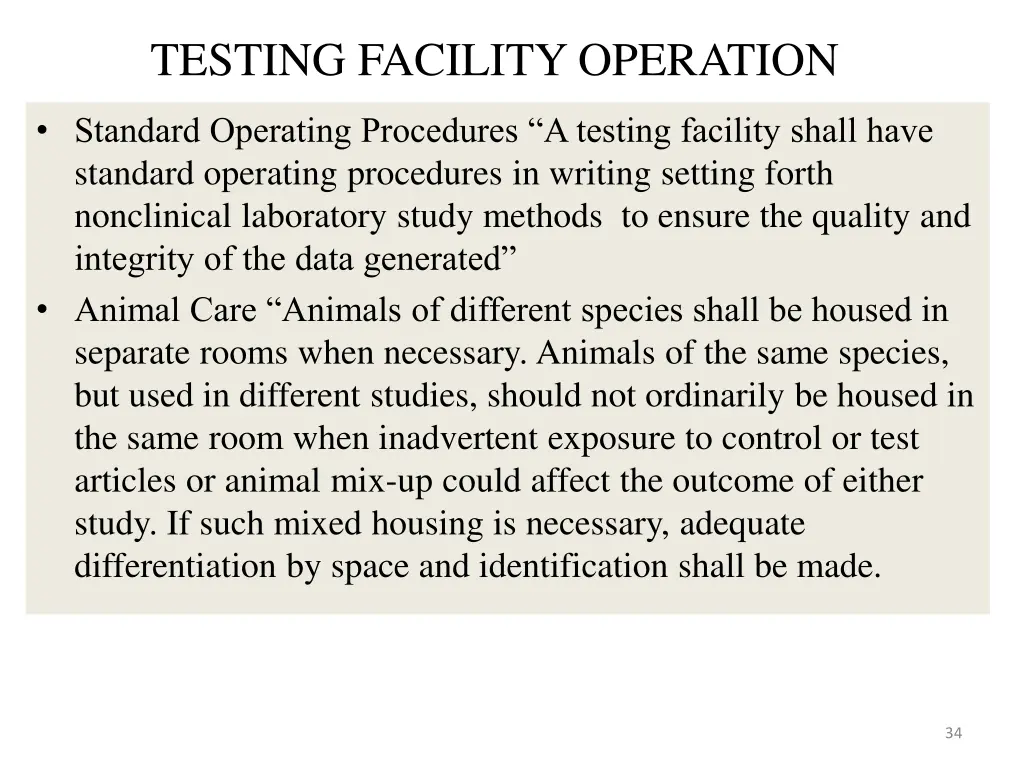testing facility operation