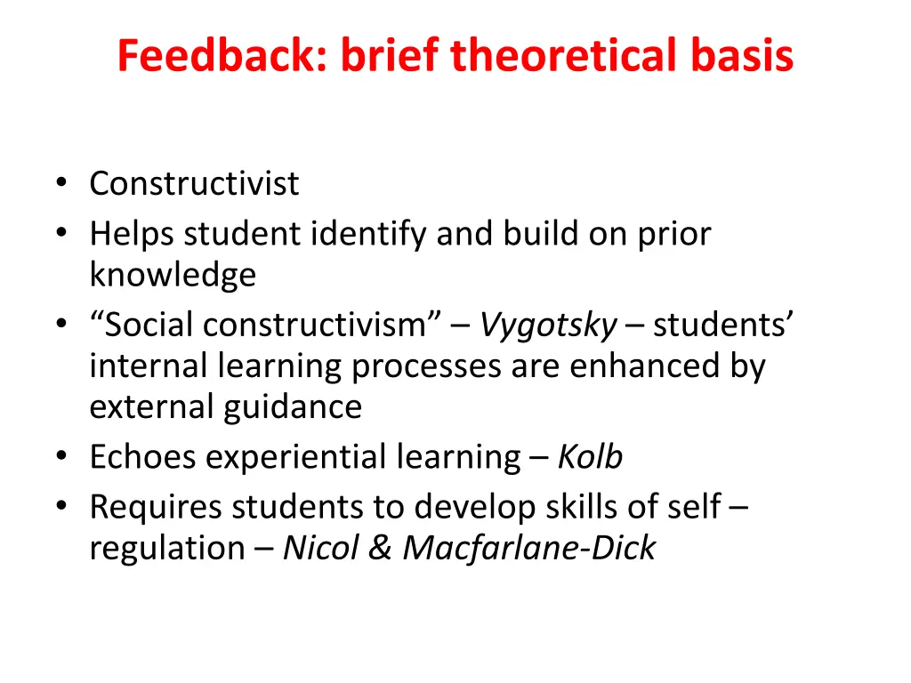 feedback brief theoretical basis