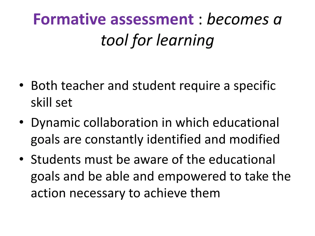 formative assessment becomes a tool for learning