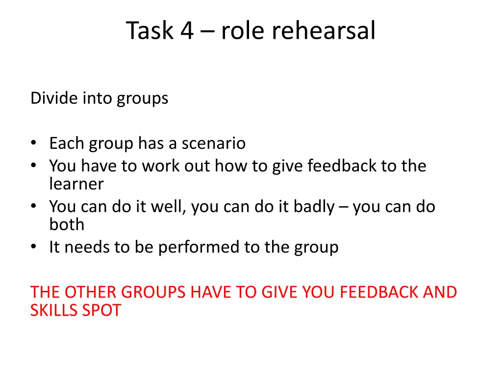 task 4 role rehearsal