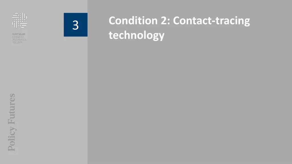 condition 2 contact tracing technology