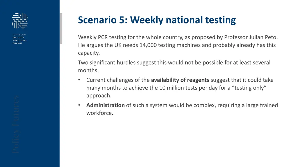 scenario 5 weekly national testing
