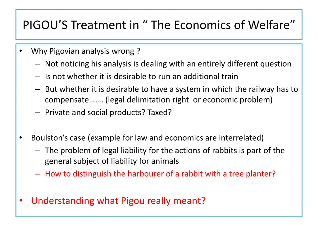 pigou s treatment in the economics of welfare 1
