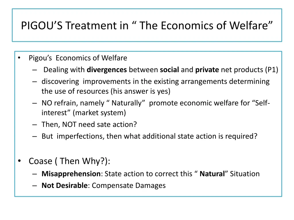 pigou s treatment in the economics of welfare