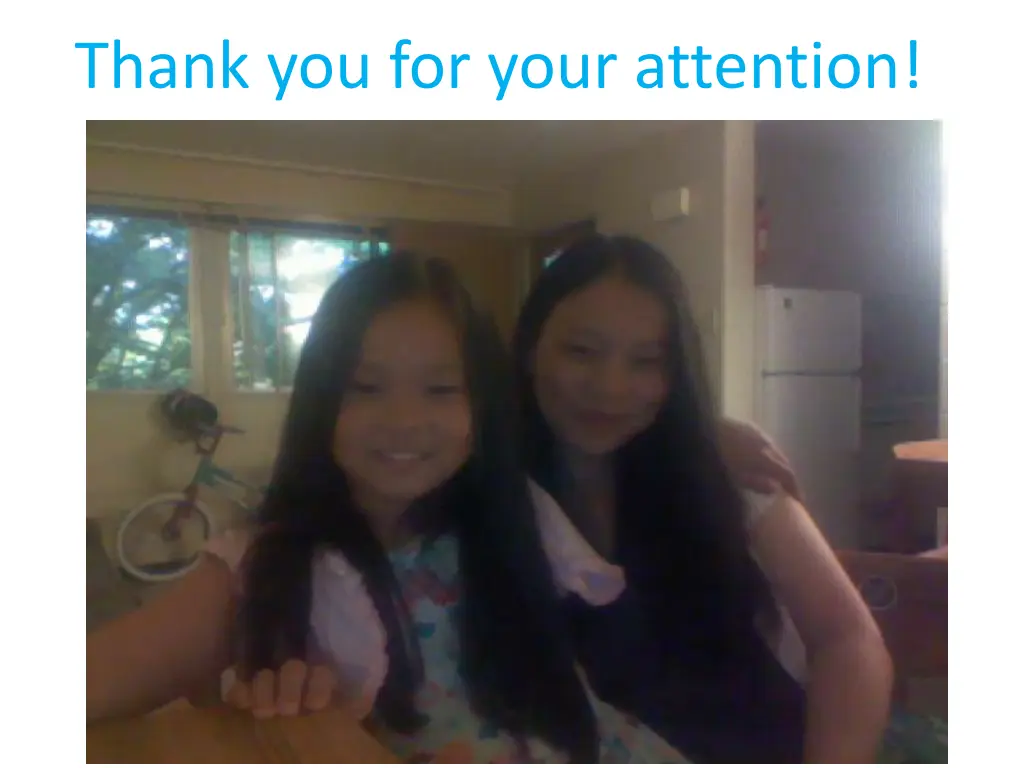 thank you for your attention