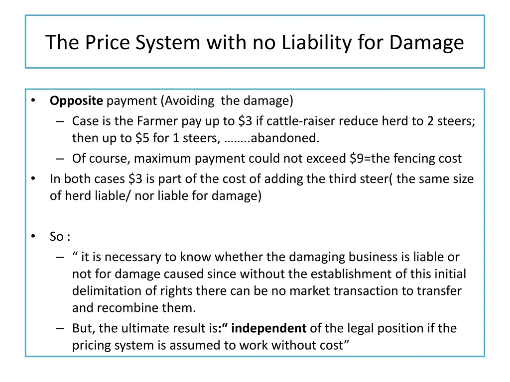 the price system with no liability for damage