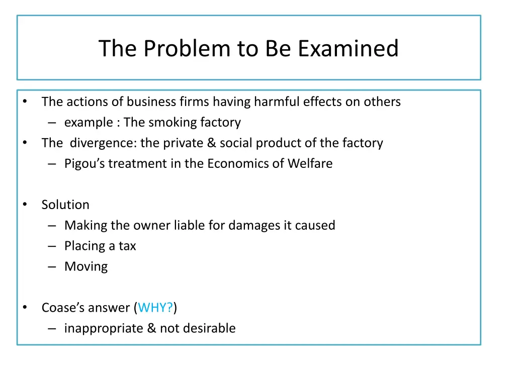the problem to be examined