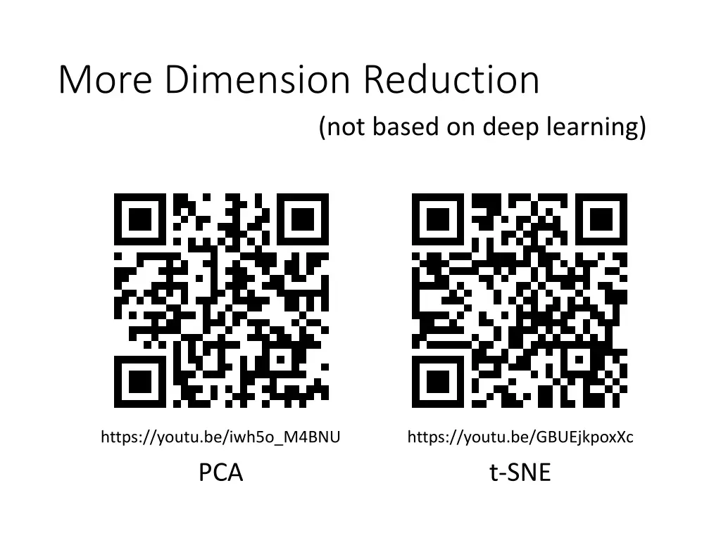 more dimension reduction