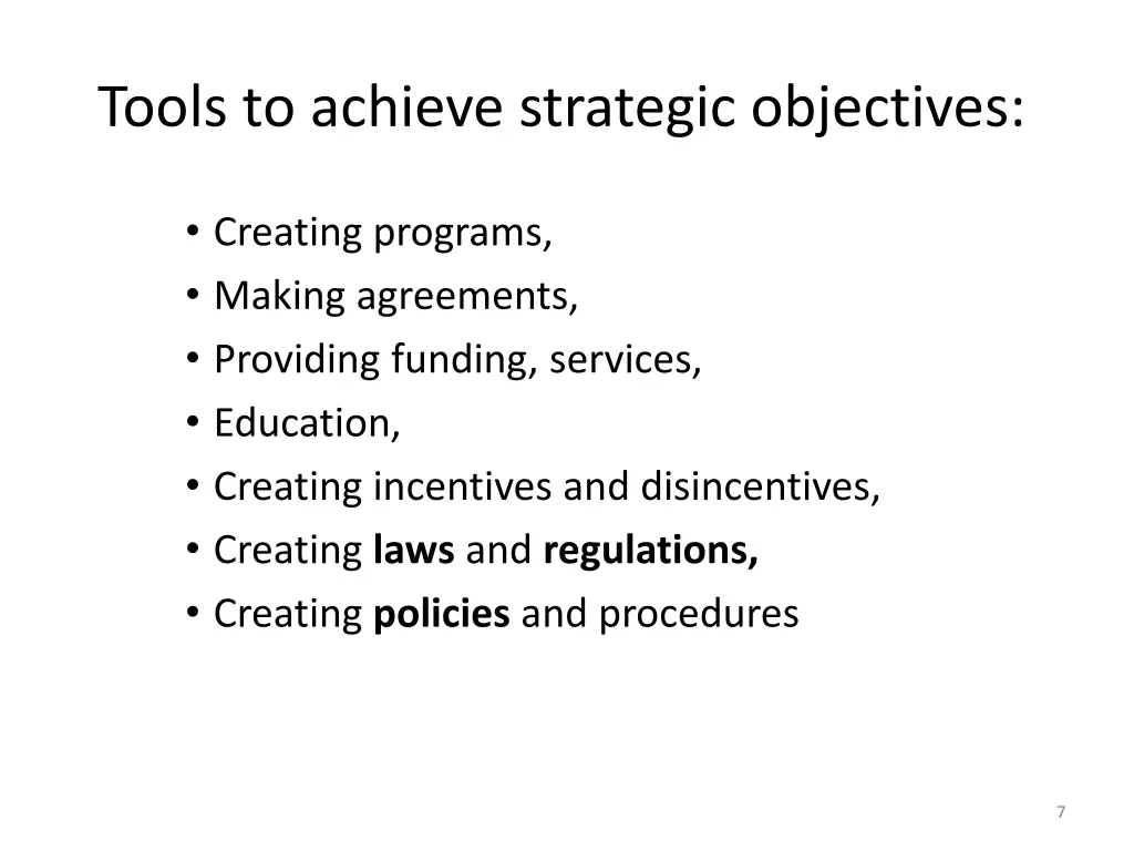 tools to achieve strategic objectives