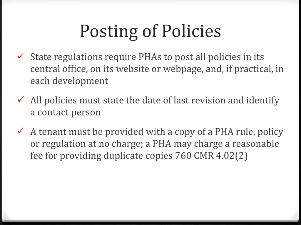 posting of policies