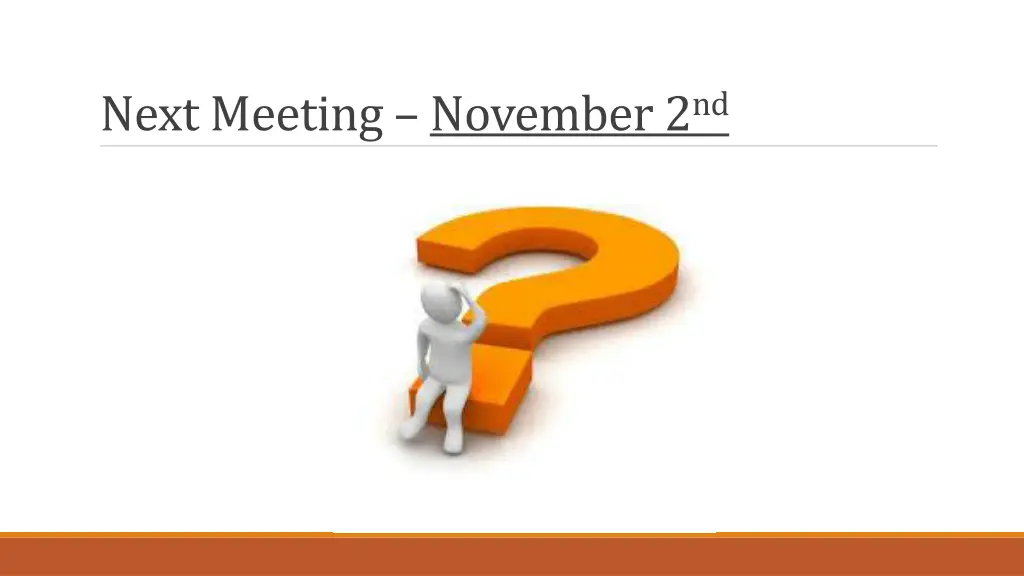 next meeting november 2 nd