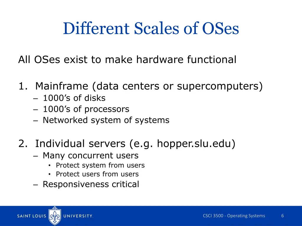 different scales of oses