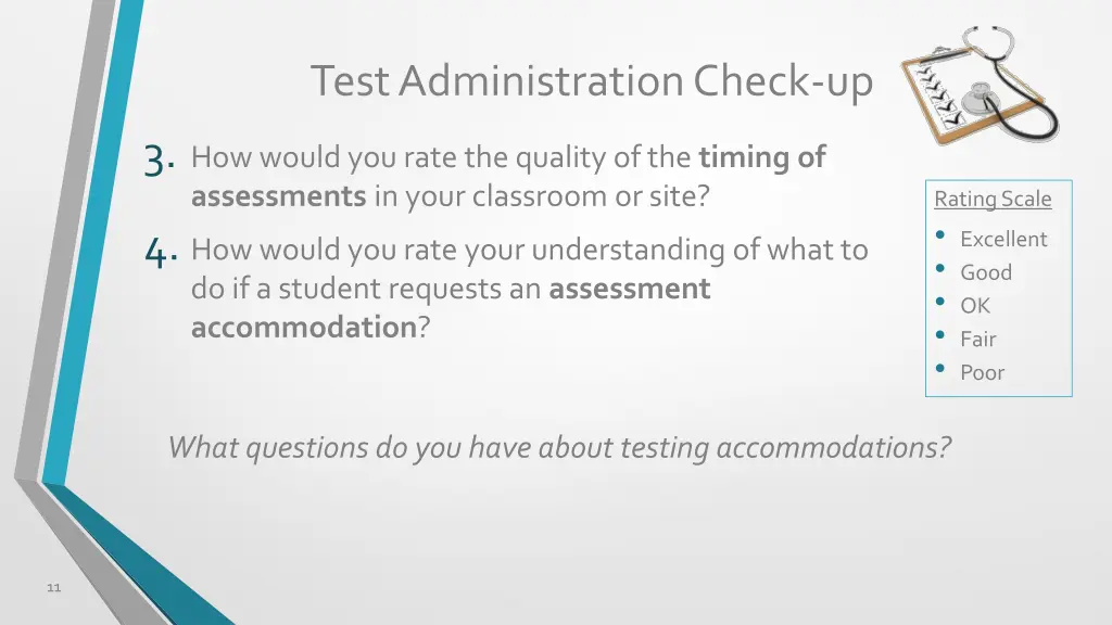 test administration check up