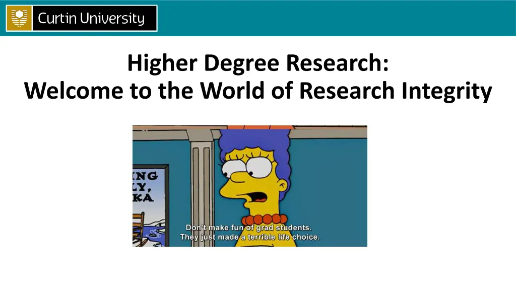 higher degree research welcome to the world