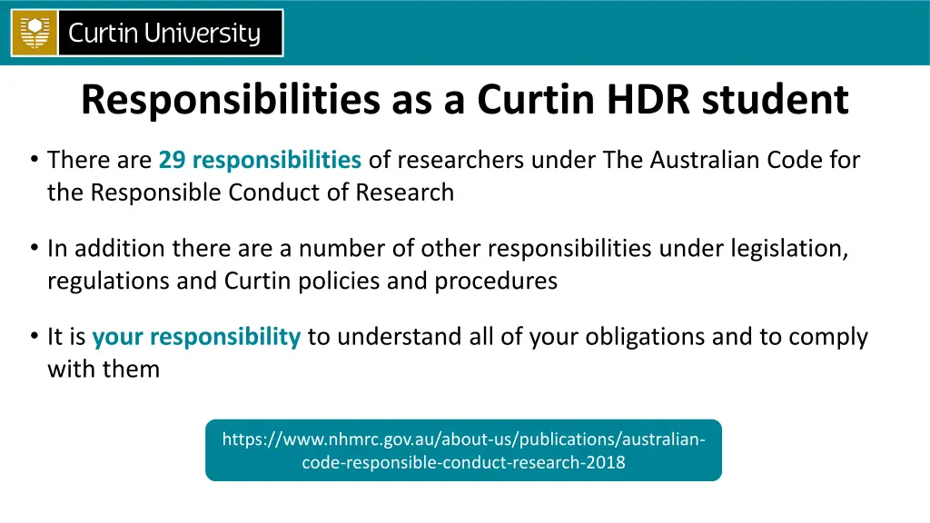 responsibilities as a curtin hdr student