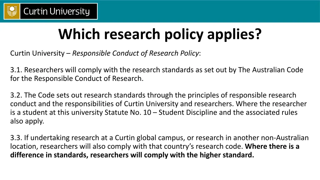 which research policy applies